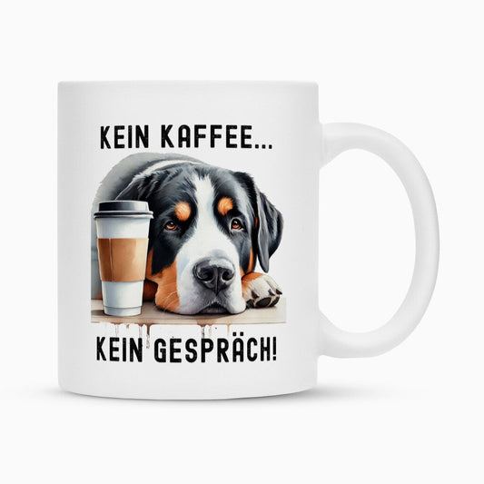 Tasse "Großer Schweizer Sennenhund - Kein Kaffee..." Weiß – hunde-shirt.de
