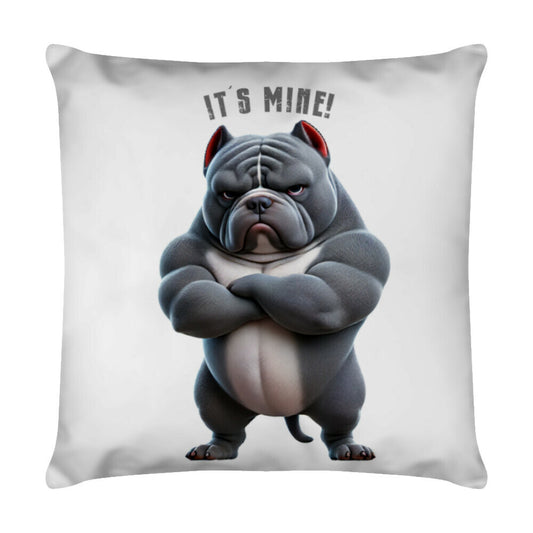 Kissen "American Bully XL / XXL - It´s mine" Weiß – hunde-shirt.de