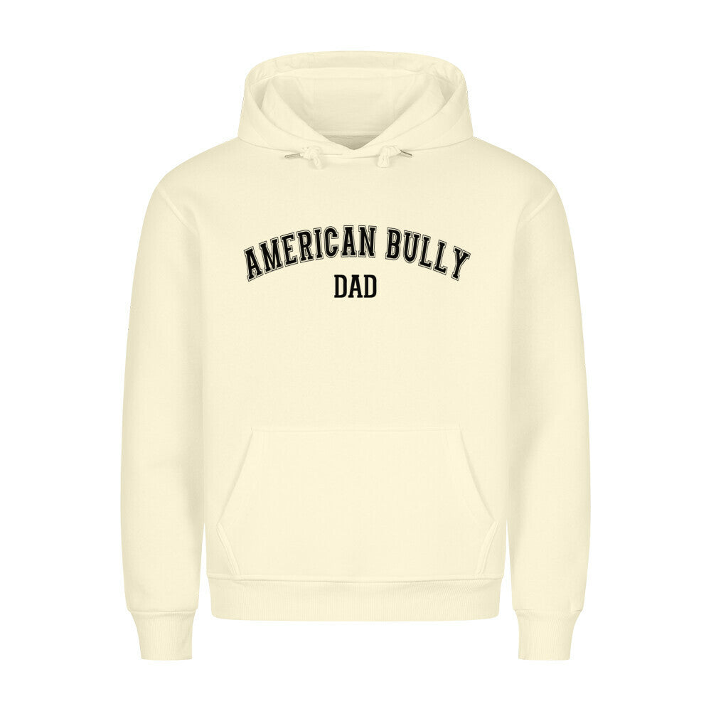 Premium Hoodie "American Bully XL / XXL - DAD" Beige – hunde-shirt.de