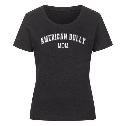 Premium Organic Damen-Shirt "American Bully - MOM" Schwarz – hunde-shirt.de