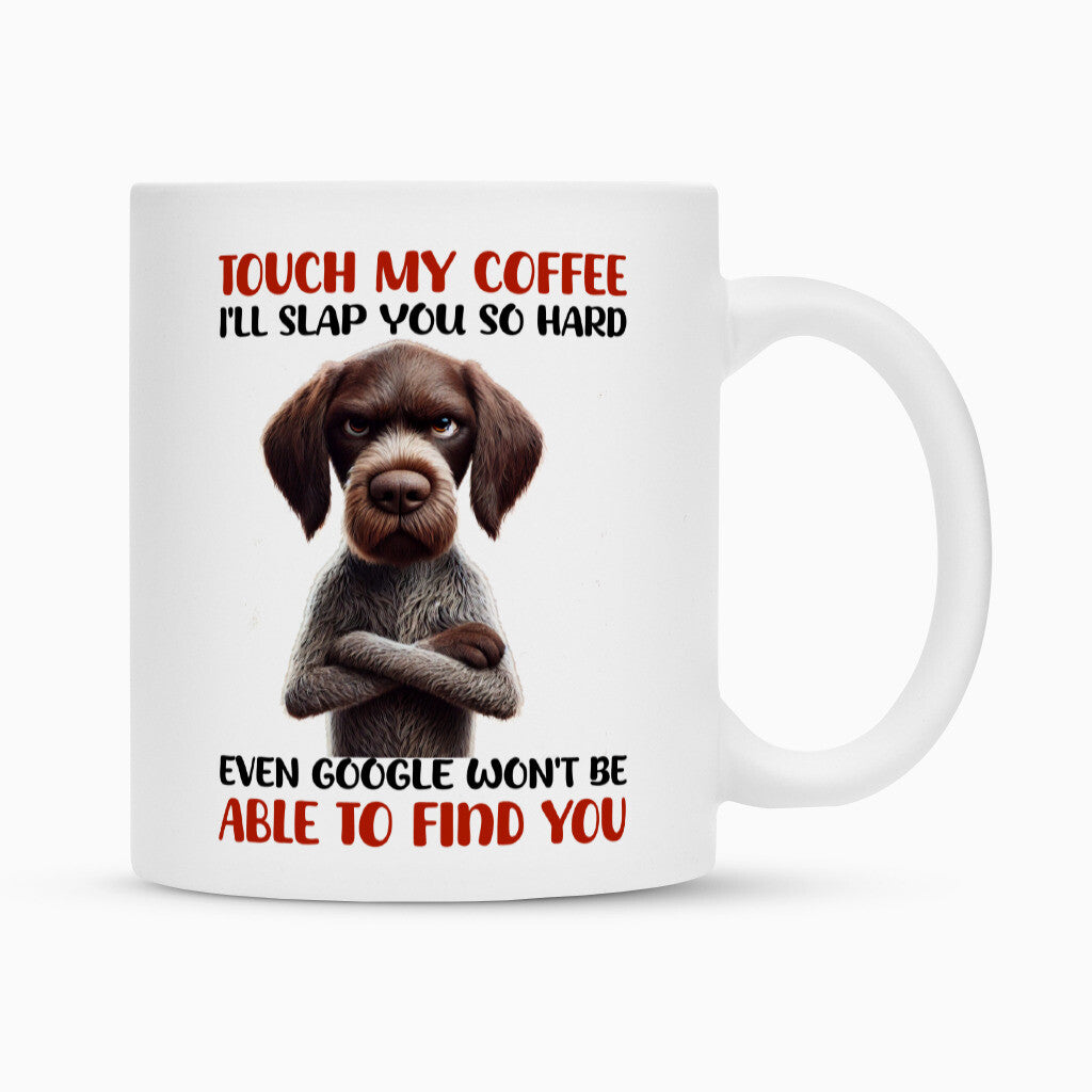 Tasse "Deutsch Drahthaar - Touch my Coffee" Weiß – hunde-shirt.de