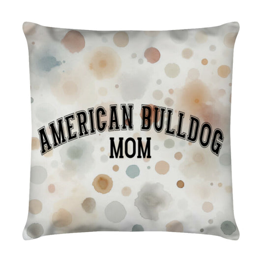 Kissen "American Bulldog - MOM" Weiß – hunde-shirt.de