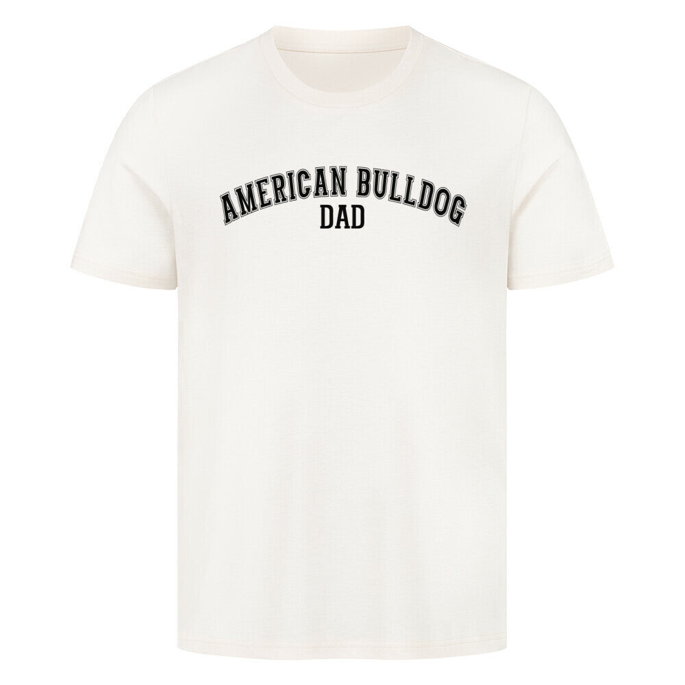 Premium T-Shirt "American Bulldog - DAD" Natural Raw – hunde-shirt.de