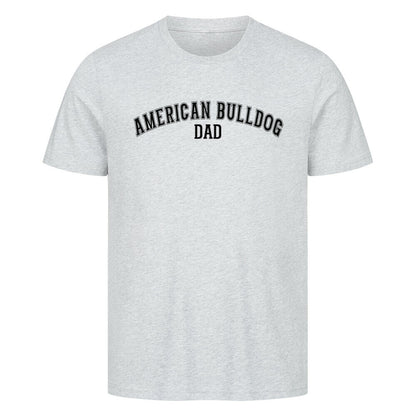 Premium T-Shirt "American Bulldog - DAD" Heather Grey – hunde-shirt.de