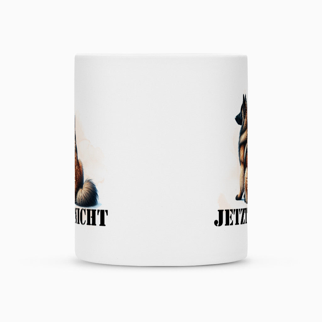 Tasse "Tervueren - JETZT NICHT" – hunde-shirt.de