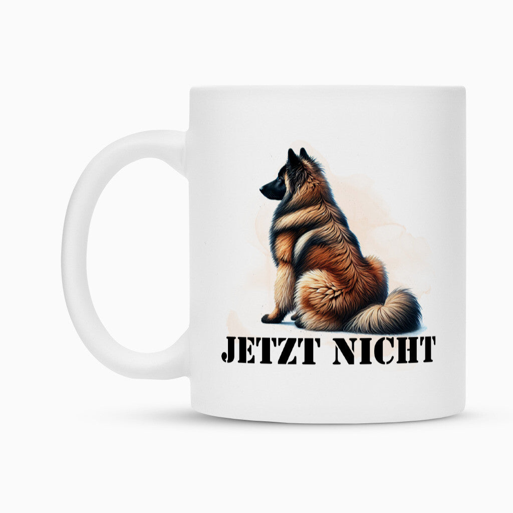 Tasse "Tervueren - JETZT NICHT" – hunde-shirt.de