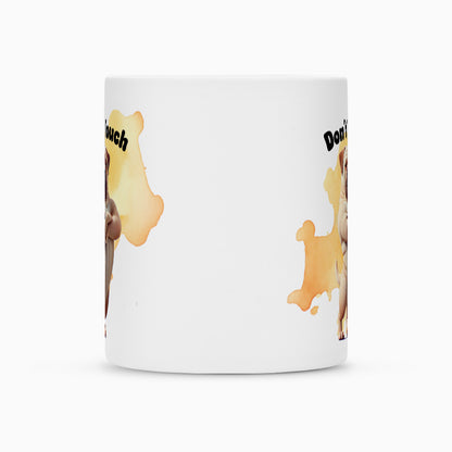 Tasse "Ca de Bou - Don´t touch" – hunde-shirt.de