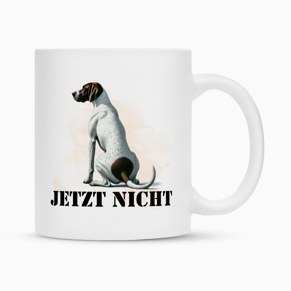 Tasse "English Pointer - JETZT NICHT" Weiß – hunde-shirt.de