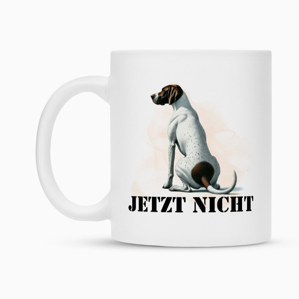 Tasse "English Pointer - JETZT NICHT" – hunde-shirt.de