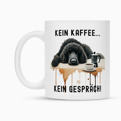 Tasse "Großpudel / Königspudel - Kein Kaffee..." – hunde-shirt.de