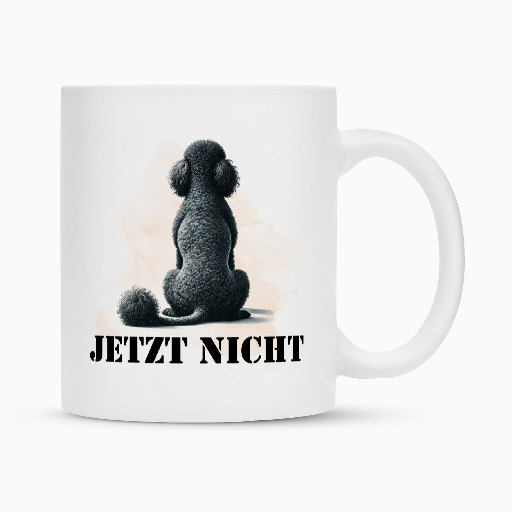 Tasse "Großpudel / Königspudel - JETZT NICHT" Weiß – hunde-shirt.de