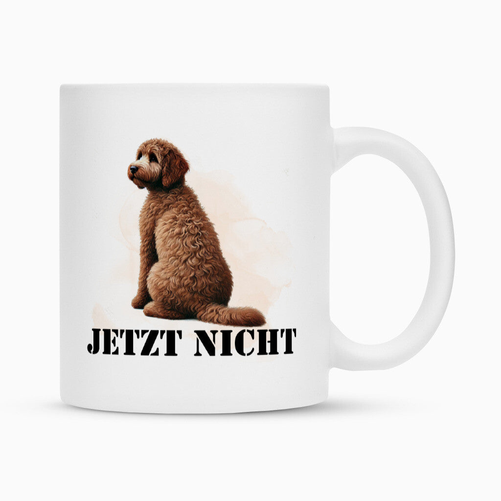 Tasse "Labradoodle braun - JETZT NICHT" Weiß – hunde-shirt.de