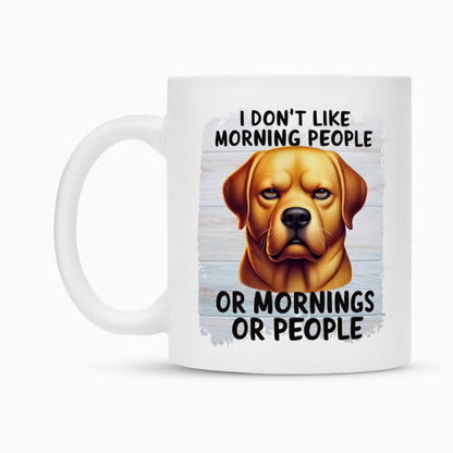 Tasse "Labrador - Morning People" – hunde-shirt.de