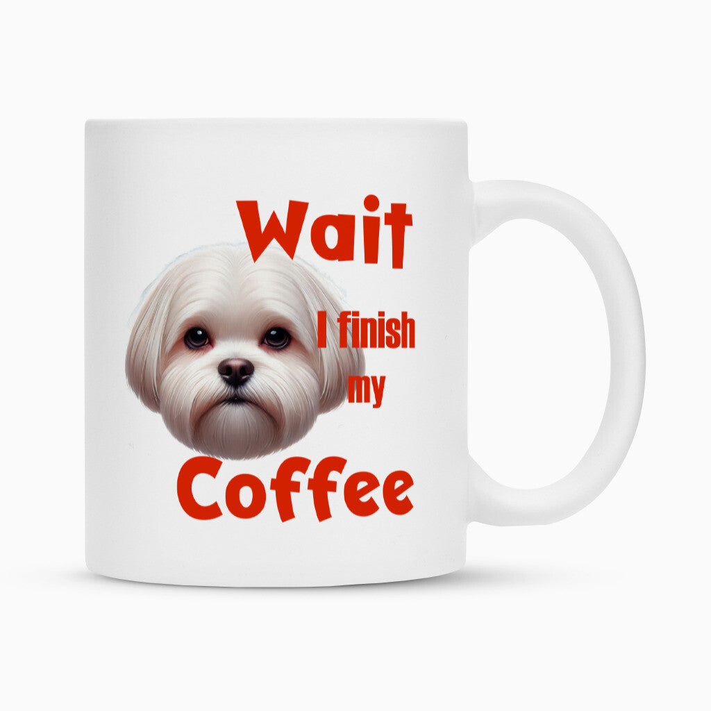 Tasse "Malteser - Wait..." Weiß – hunde-shirt.de