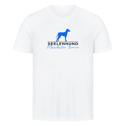 Premium T-Shirt "Manchester Terrier - Seelenhund" Weiß – hunde-shirt.de