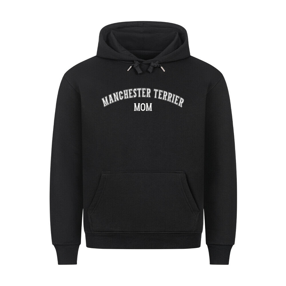 Premium Hoodie "Manchester Terrier - MOM" Schwarz – hunde-shirt.de