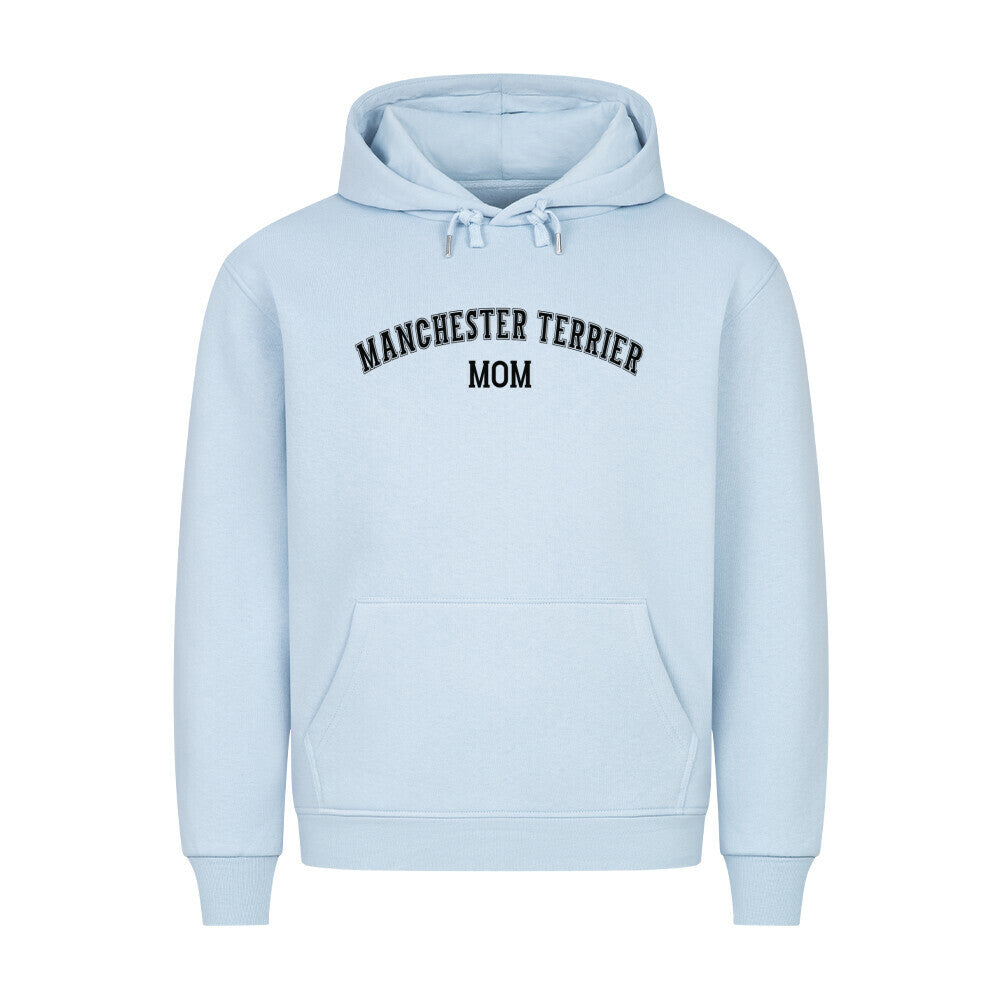 Premium Hoodie "Manchester Terrier - MOM" Babyblau – hunde-shirt.de