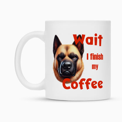 Tasse "Malinois - Wait..." – hunde-shirt.de