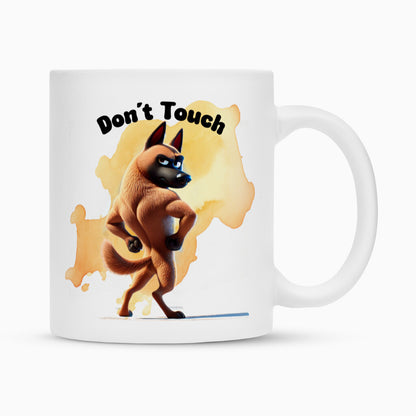 Tasse "Malinois - Don´t touch" Weiß – hunde-shirt.de