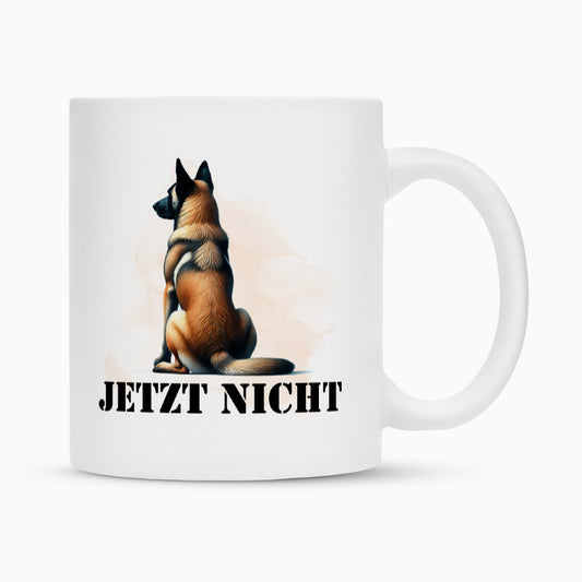 Tasse "Malinois - JETZT NICHT" Weiß – hunde-shirt.de