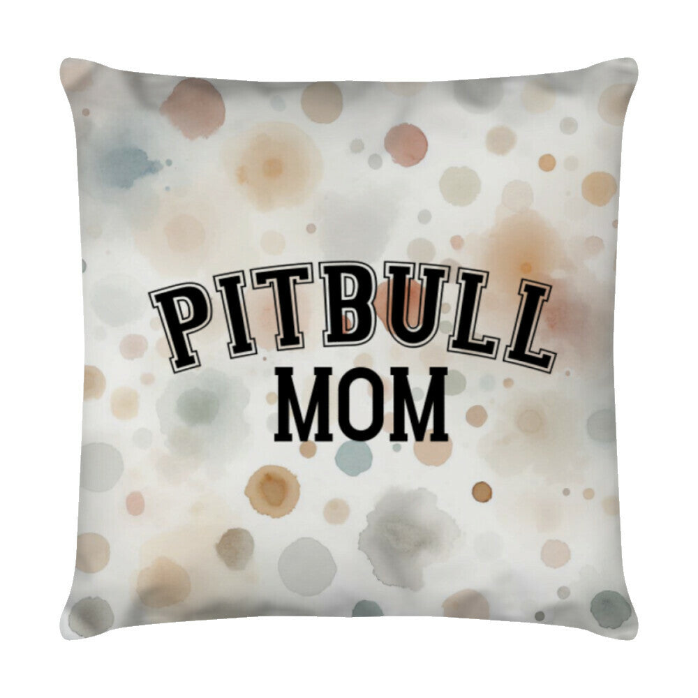 Kissen "Pit Bull - MOM" Weiß – hunde-shirt.de