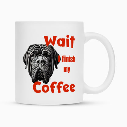 Tasse "Mastino - Wait..." Weiß – hunde-shirt.de