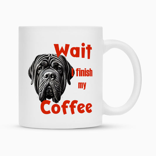 Tasse "Mastino - Wait..." Weiß – hunde-shirt.de