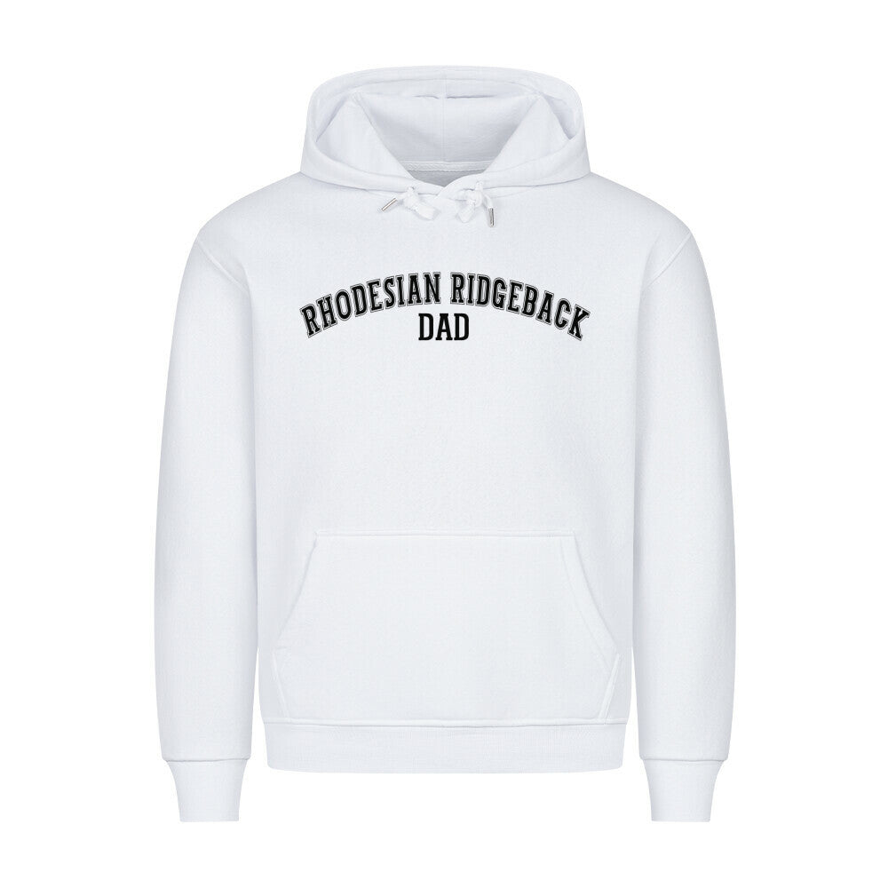 Premium Hoodie "Rhodesian Ridgeback - DAD" Weiß – hunde-shirt.de