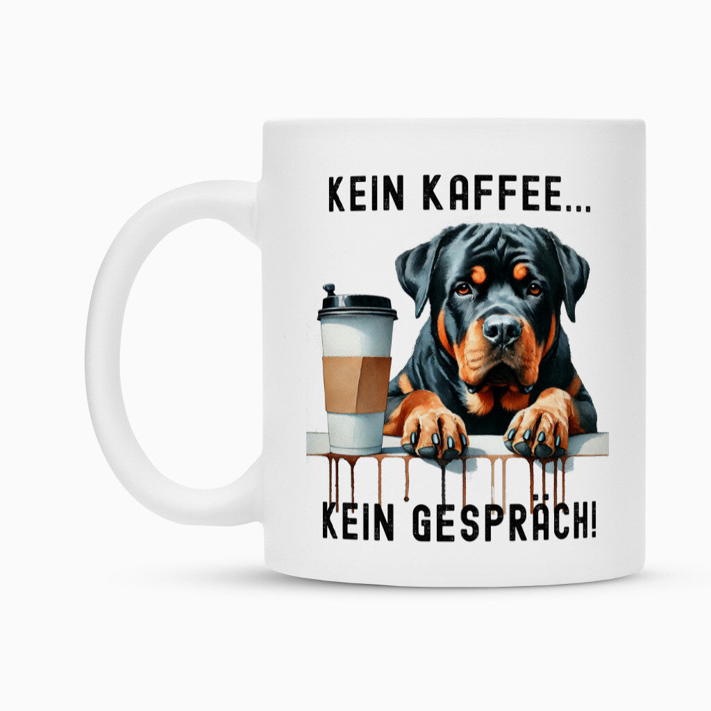 Tasse "Rottweiler - Kein Kaffee... II" – hunde-shirt.de