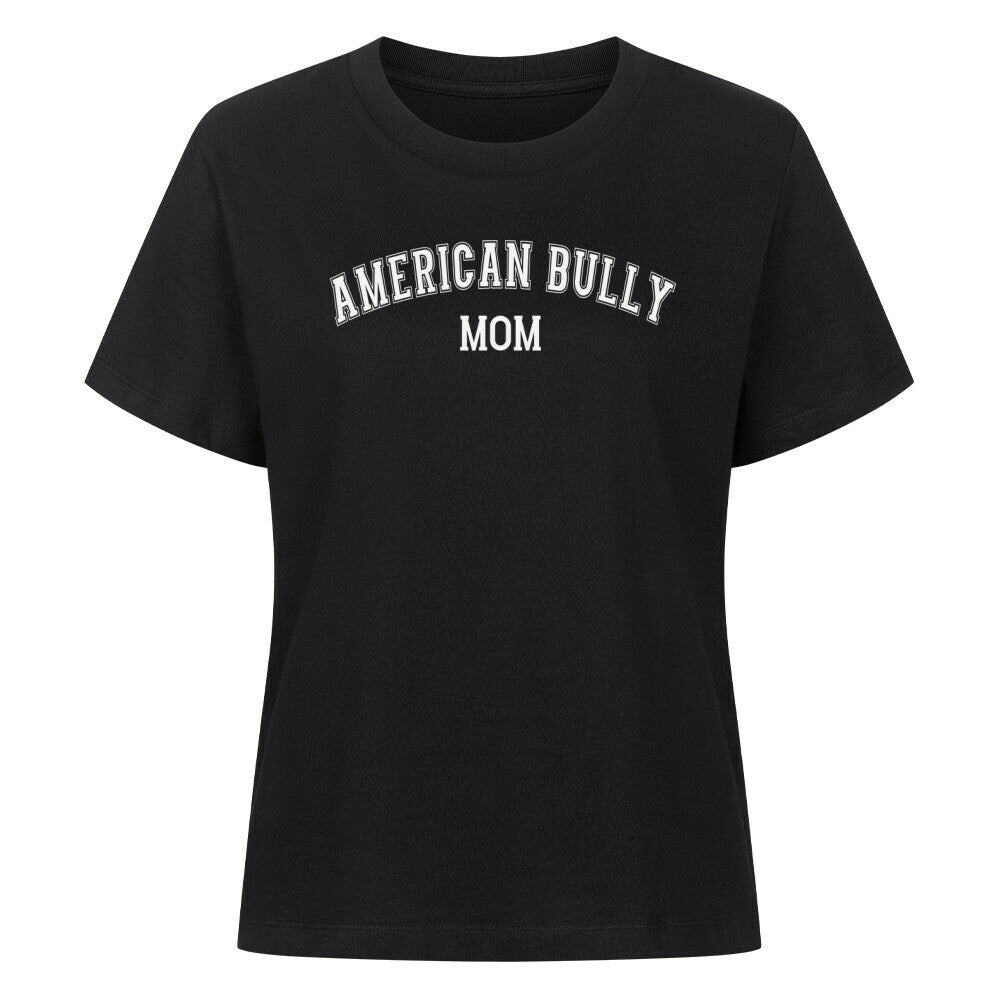 Premium Damen-Shirt "American Bully XL / XXL - MOM" Schwarz – hunde-shirt.de