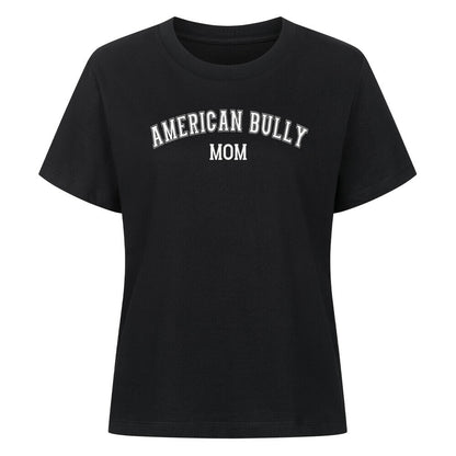 Premium Damen-Shirt "American Bully XL / XXL - MOM" Schwarz – hunde-shirt.de