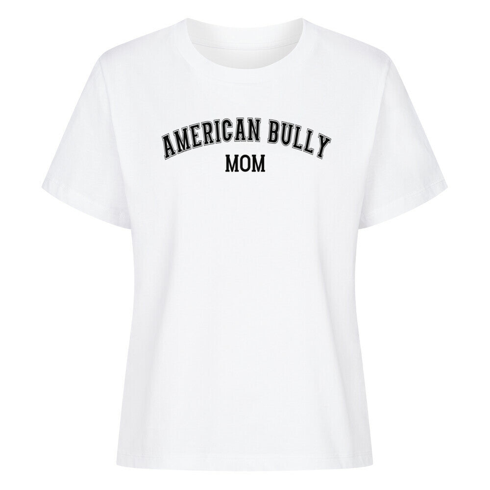Premium Damen-Shirt "American Bully XL / XXL - MOM" Weiß – hunde-shirt.de