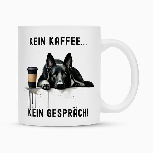 Tasse "Schäferhund schwarz - Kein Kaffee..." Weiß – hunde-shirt.de