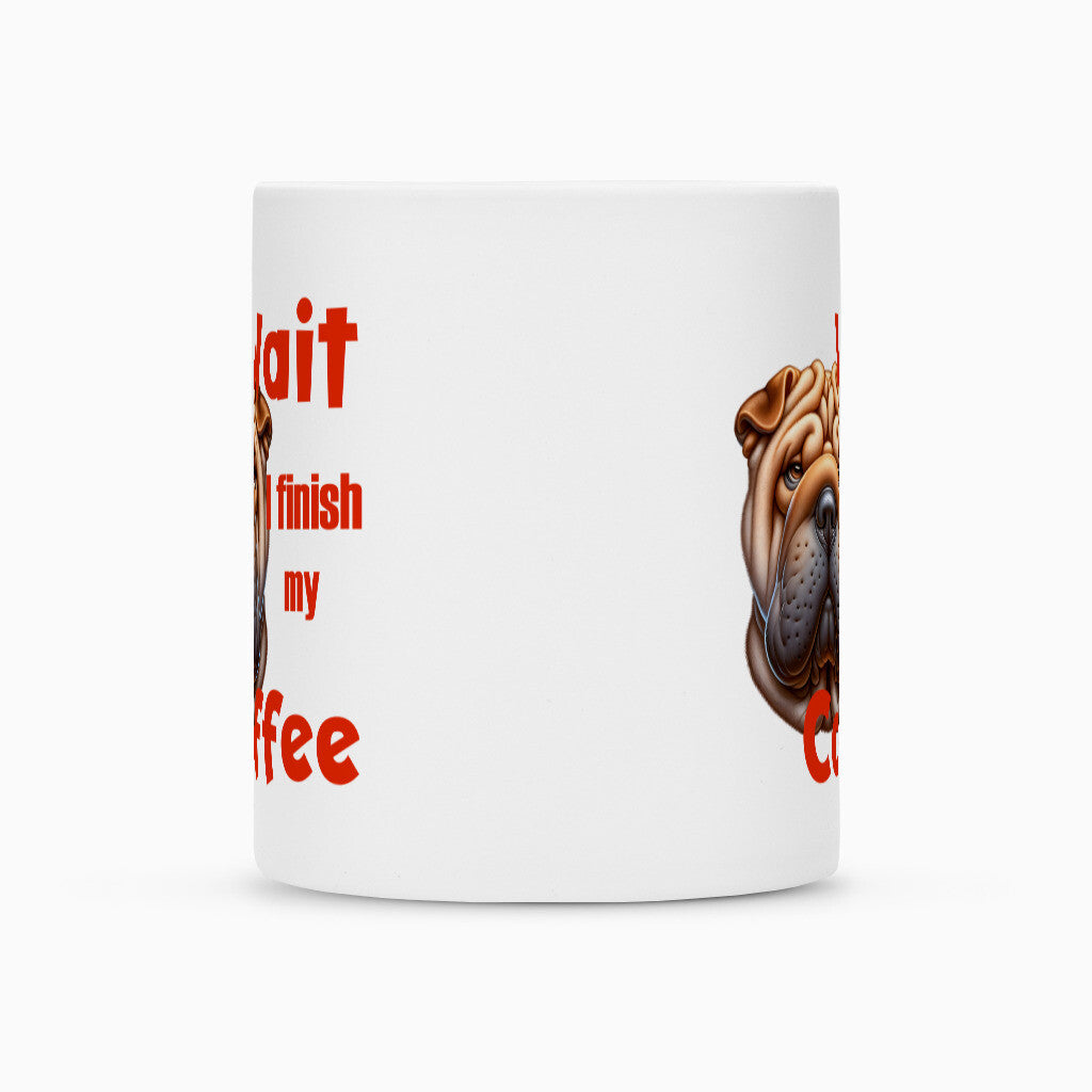 Tasse "Shar Pei - Wait..." – hunde-shirt.de