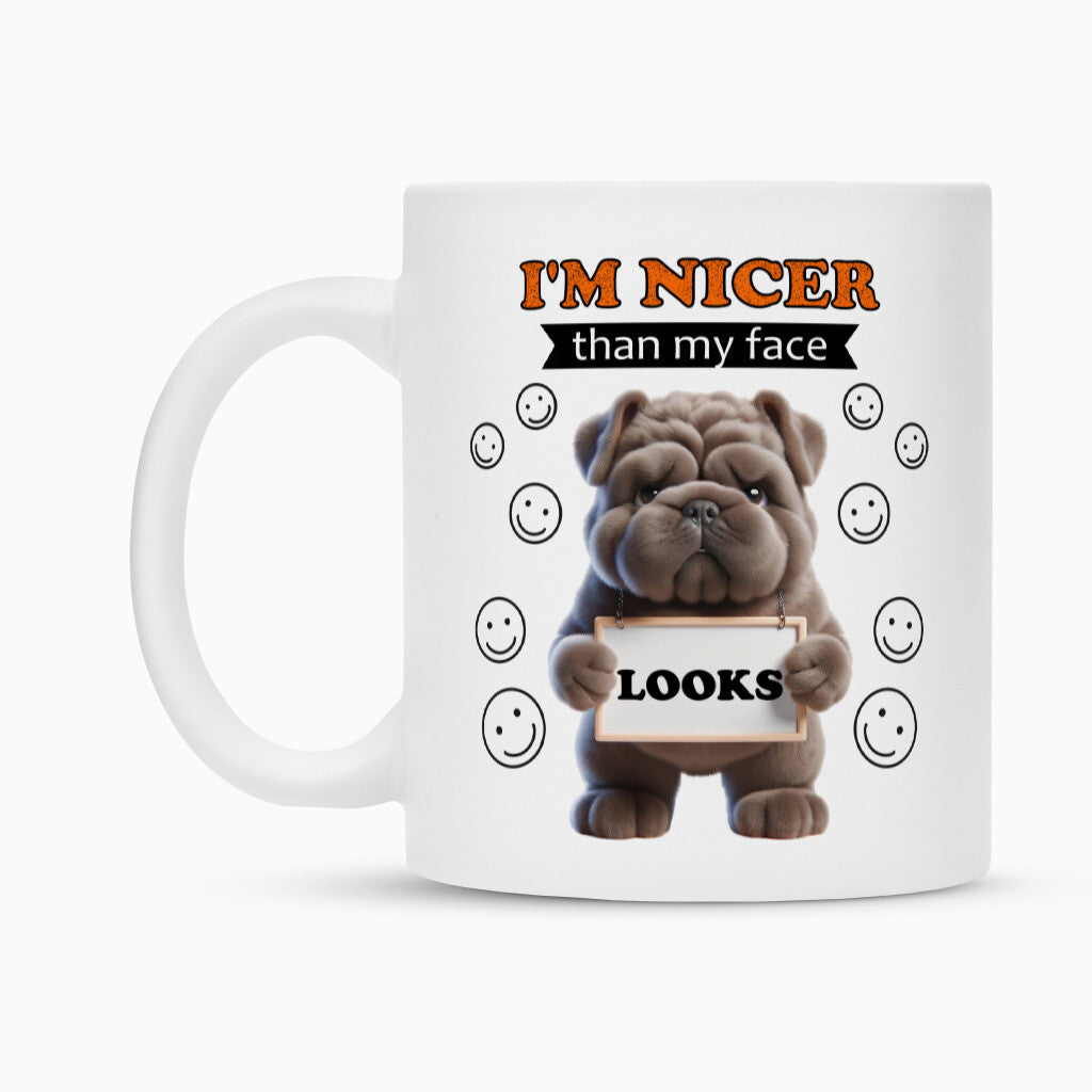 Tasse "Shar Pei - I´m nicer..." – hunde-shirt.de