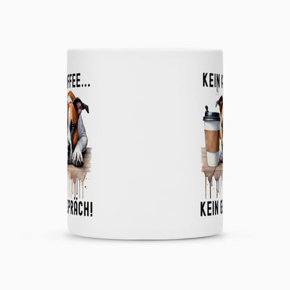 Tasse "Staffordshire - Kein Kaffee..." – hunde-shirt.de