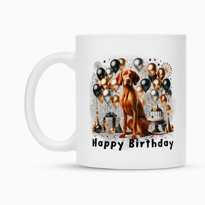 Tasse "Vizsla - Happy Birthday" – hunde-shirt.de