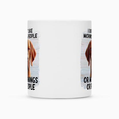 Tasse "Vizsla - Morning People" – hunde-shirt.de