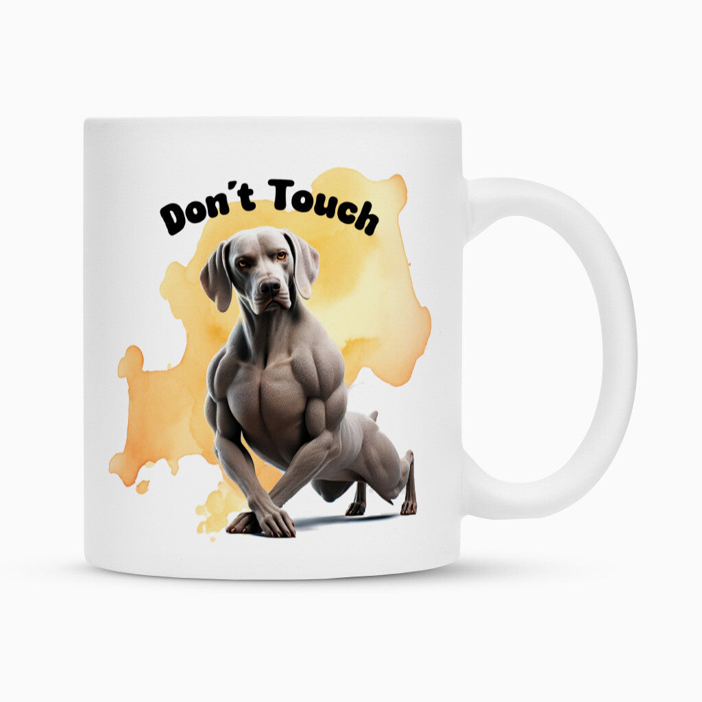 Tasse "Weimaraner - Don´t touch" Weiß – hunde-shirt.de