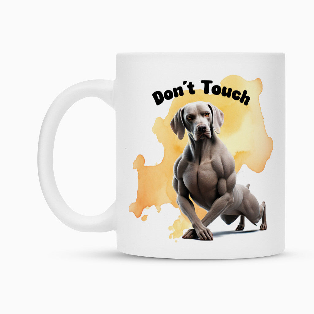 Tasse "Weimaraner - Don´t touch" – hunde-shirt.de