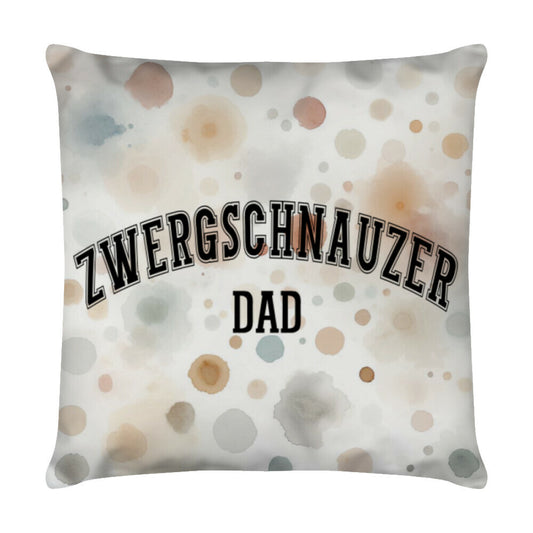 Kissen "Zwergschnauzer - DAD" Weiß – hunde-shirt.de