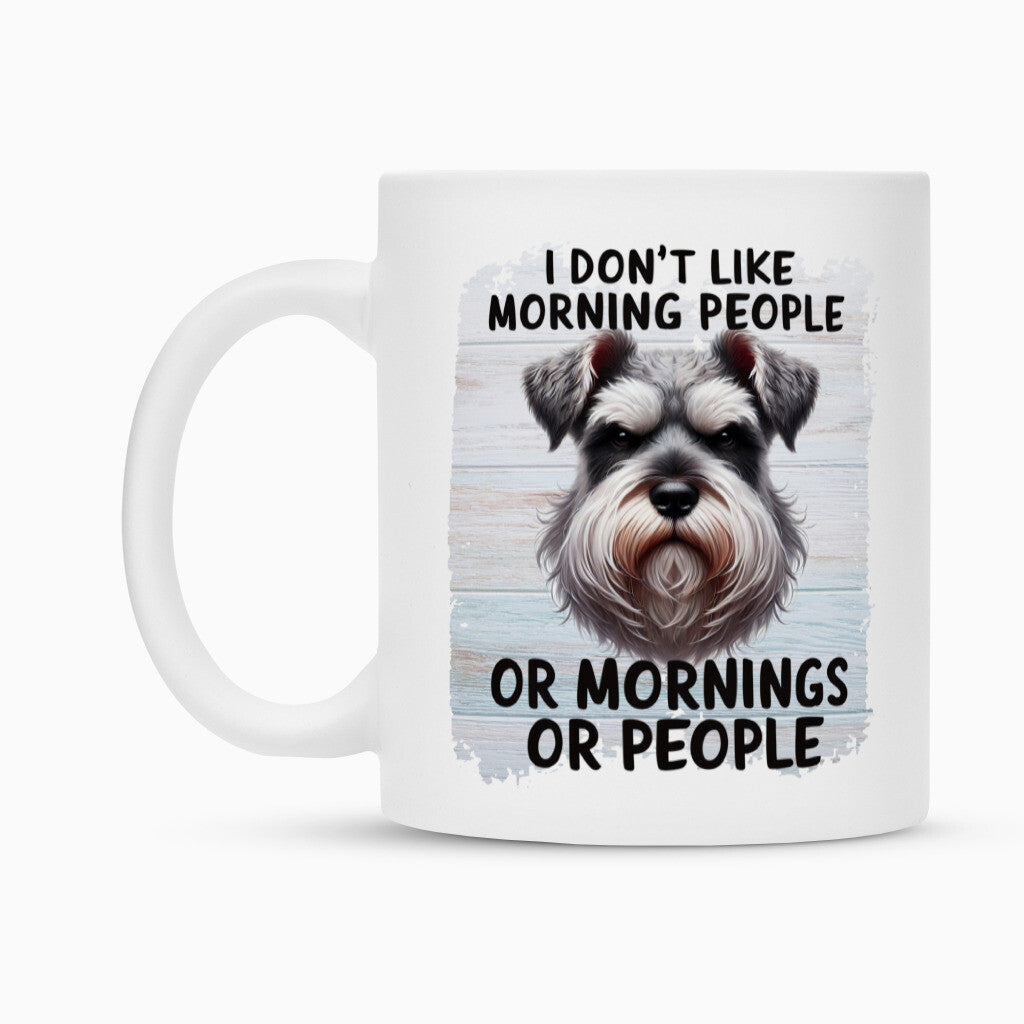 Tasse "Zwergschnauzer - Morning People" – hunde-shirt.de