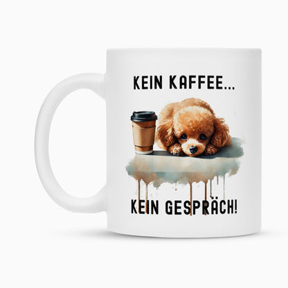 Tasse "Toypudel - Kein Kaffee..." – hunde-shirt.de