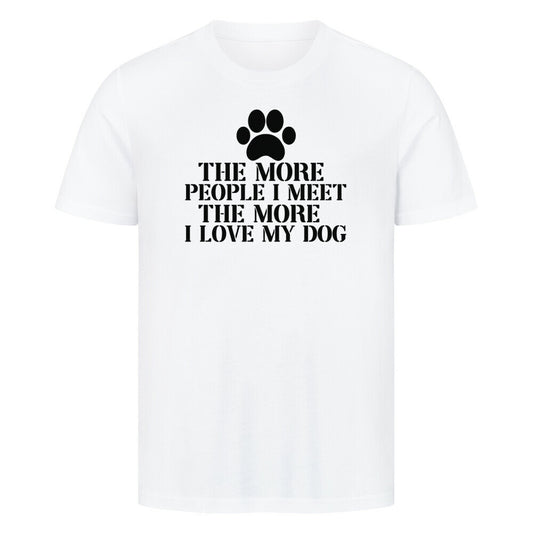 Premium T-Shirt "More People..." Weiß – hunde-shirt.de