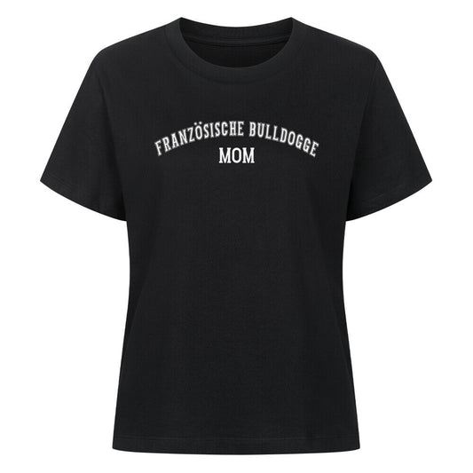 Premium Damen-Shirt "Französische Bulldogge - MOM" Schwarz – hunde-shirt.de