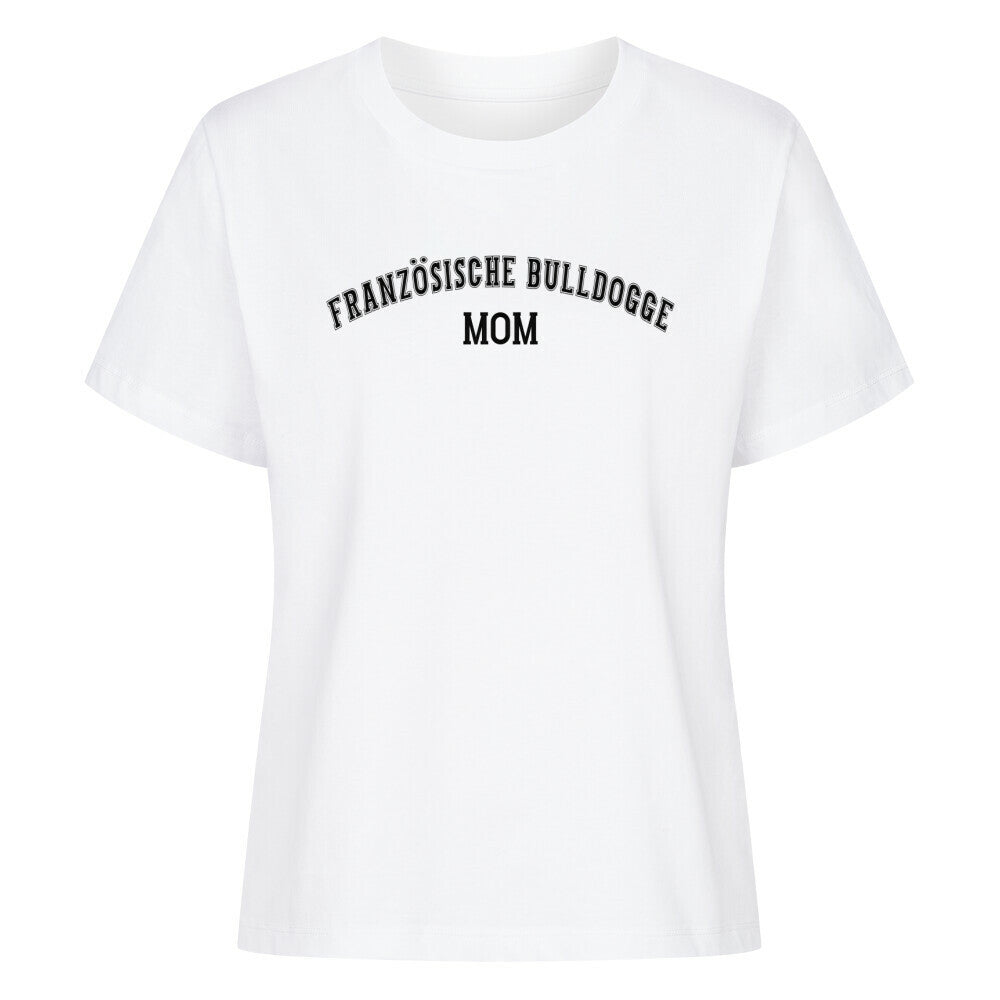 Premium Damen-Shirt "Französische Bulldogge - MOM" Weiß – hunde-shirt.de