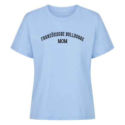 Premium Damen-Shirt "Französische Bulldogge - MOM" Sky Blue – hunde-shirt.de