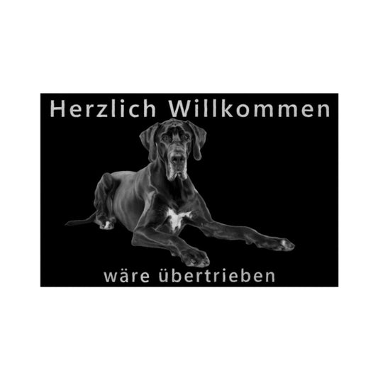 Fußmatte "Dogge - Übertrieben..." Weiß – hunde-shirt.de