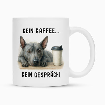 Tasse "Thai Ridgeback - Kein Kaffee..." – hunde-shirt.de