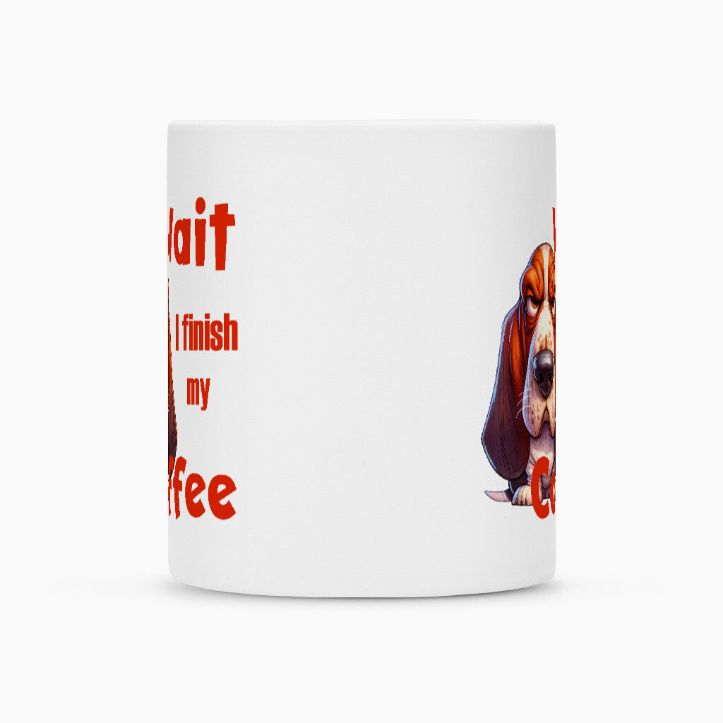 Tasse "Basset - Wait..." – hunde-shirt.de
